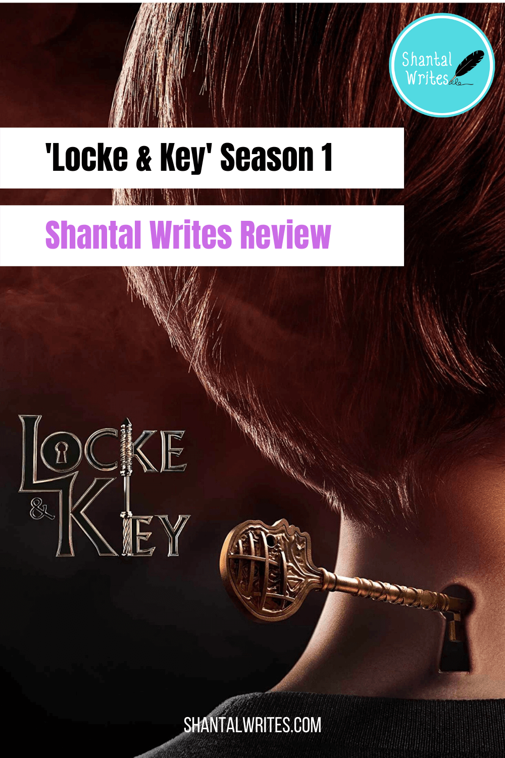 netflix locke and key season 1 review-shantalwrites.com