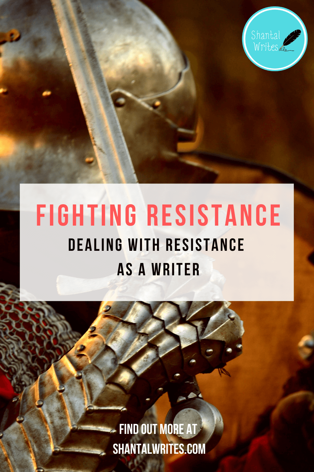 fighting resistance for writers pin shantalwrites